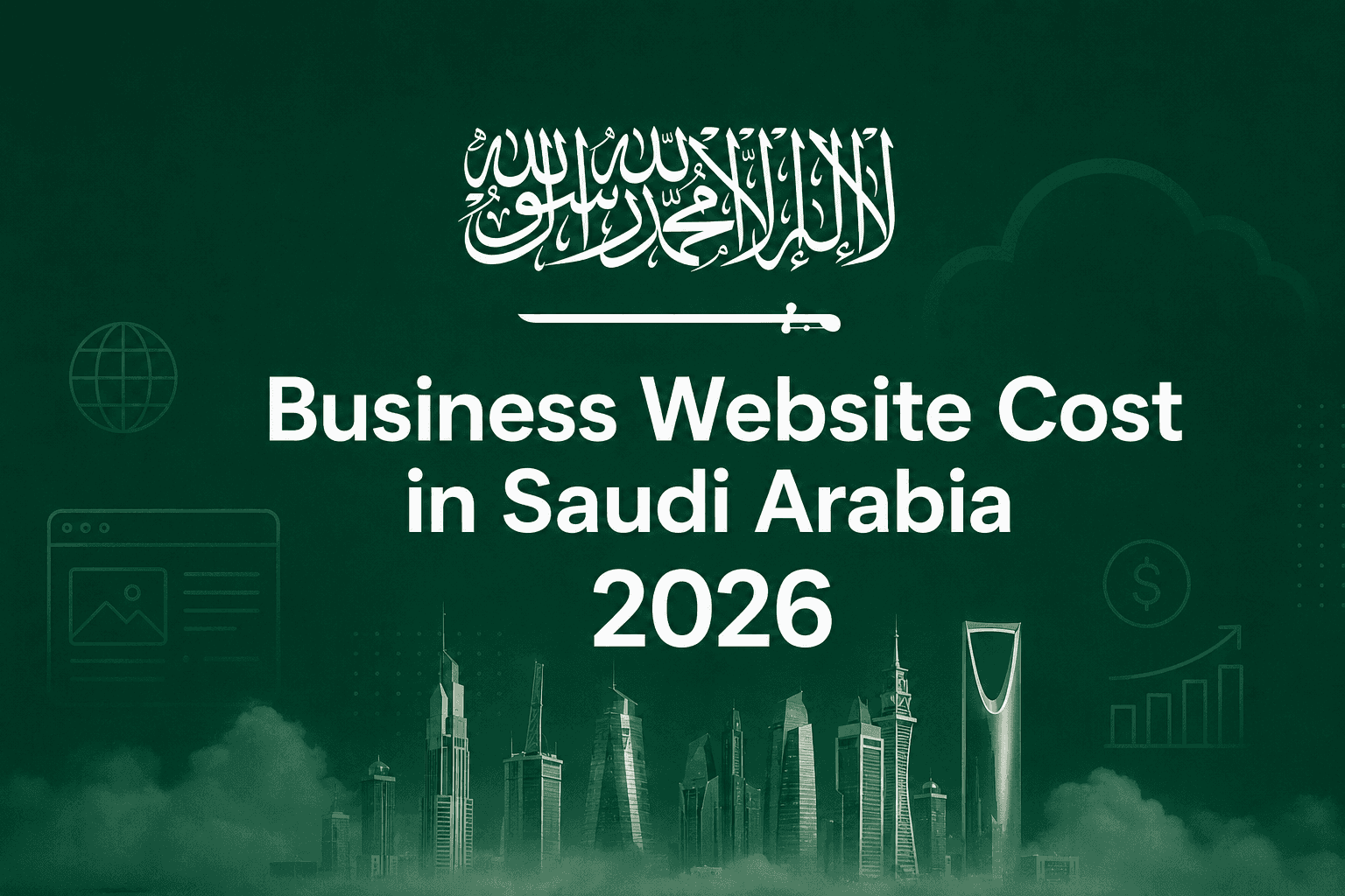 Business Website Cost in Saudi Arabia 2026